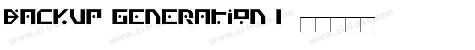 Backup Generation 1字体转换